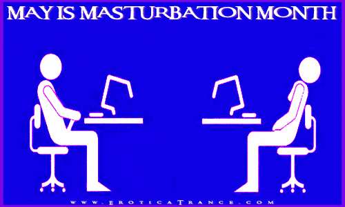 May Is National Masturbation Month 42