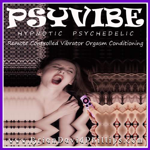 PSYVIBE Hypnotic Remote Control Orgasm