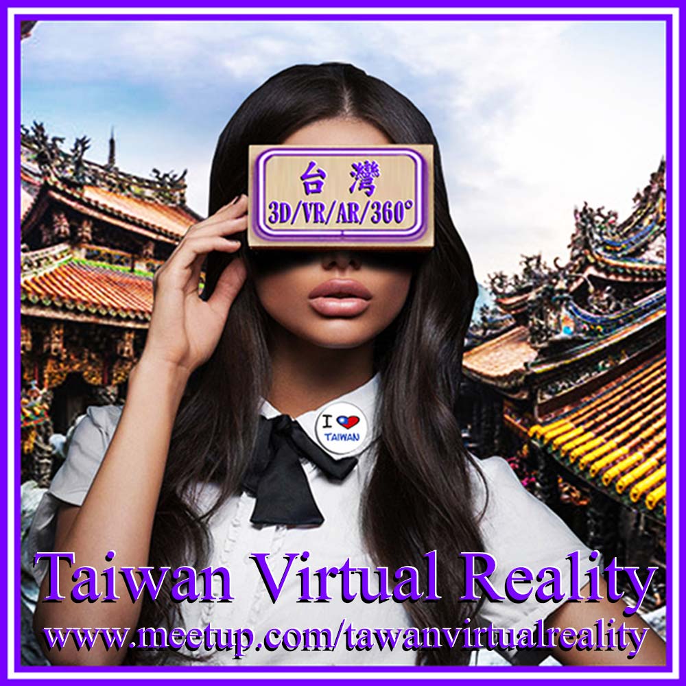 3D/VR/AR/360° Taiwan