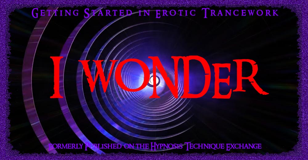 Getting Started in Erotic Trance