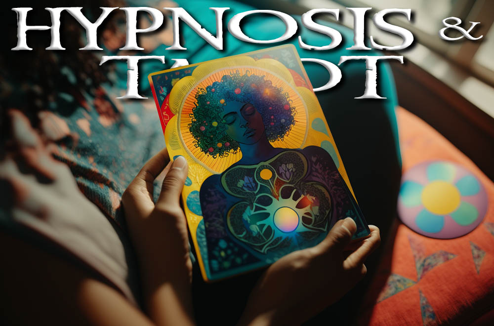 Tarot and Hypnosis